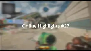 Online Highlights #27