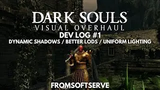 I Restarted My Dark Souls Remastered Visual Overhaul From Scratch and Here's Why (1440P)