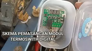 SKEMA PEMASANGAN MODUL TERMOSWITH DIGITAL