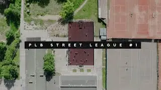 PLB Street League #1
