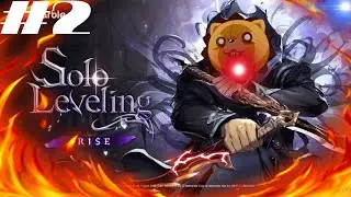 Solo Leveling: Arise ► Прокачка в Одиночку #2