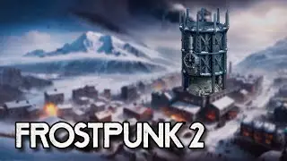 Comment Survivre l'Enfer Glacial de Frostpunk 2