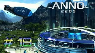 ANNO 2205 #18