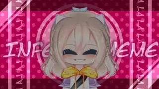 inferno meme | gacha club | BL00D AND BRIGHT COLOURS WARNING