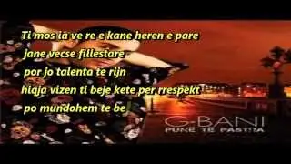 G- Bani Nuk Din Se Si (lyrics)