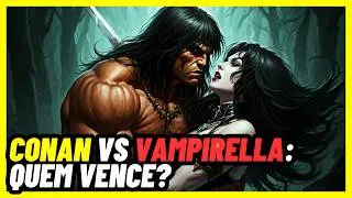 CONAN VS  VAMPIRELLA A BATALHA ÉPICA ENTRE O BÁRBARO E A VAMPIRA Marvel Comics