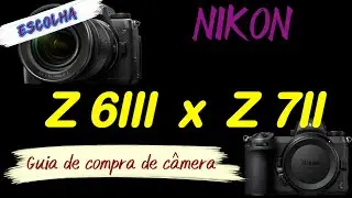 Nikon Z7ll x Nikon Z 6lll