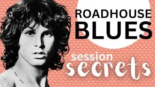 "They said Jim Morrison might behave if I was there”  - Roadhouse Blues harmonica player reveals all
