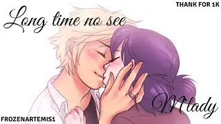 MOVIE: Long time no see...m'lady (Thnx for 1k)
