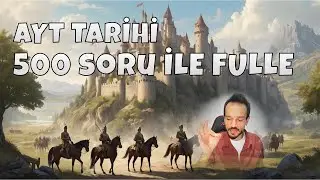 500 Tarih Sorusu ile YKS 2025 Hedeflerinize Ulaşın! AYT Tarihi Fulle