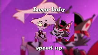 𝐋𝐨𝐬𝐞𝐫 𝐛𝐚𝐛𝐲 - 𝐇𝐚𝐳𝐛𝐢𝐧 𝐇𝐨𝐭𝐞𝐥 (𝐬𝐩𝐞𝐞𝐝 𝐮𝐩) 😼🕷️