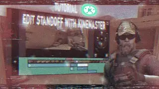 standoff 2 / tutorial edit standoff with kinemaster🔥🔥