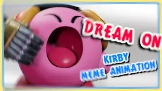 DREAM ON | Kirby Animation
