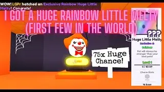 I Got A *RAINBOW* Huge Little Melty In Pet Sim 99 (first few in the world)
