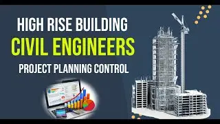 High Rise Building Project Planning Control Overview 