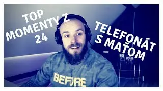 MAŤOV RAGE - Resttova 24