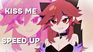 txtsu - Kiss Me (Speed up)