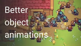Better object animations [Devlog #13]