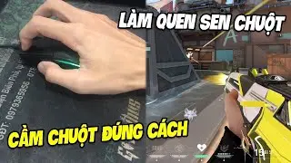 CẦM CHUỘT ĐÚNG CÁCH VÀ TẮT GIA TỐC CHUỘT ĐỂ CẢI THIỆN KHẢ NĂNG AIM TRONG VALORANT