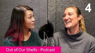 Out of Our Shells - Podcast 4: Diana Belton, Coast Guard