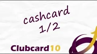 cashcard 1/2 clubcard10
