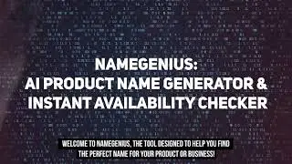 NameGenius: The Ultimate AI-Powered Product Name Generator with Instant Availability Check!