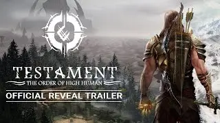Testament: The Order of High Human - Official Teaser Trailer