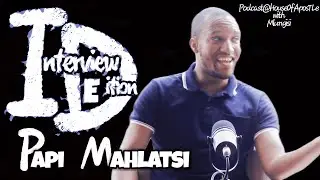 Interview Edition with Papi Mahlatsi | Ancestors | Dreams | Black Spirituality | Biblical politics |