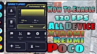 How To Enable 120 FPS in Xiaomi Mi10t Redmi K40 Poco X3 Pro | 90 FPS Sharp Aqous R2,R3,R5,R5g,R6