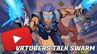 This is What VR Youtubers Thought of SWARM...