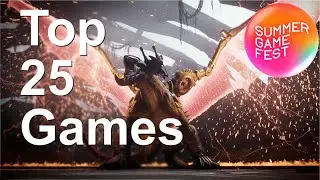 My TOP 25 GAMES Revealed In Summer of Gaming 2024