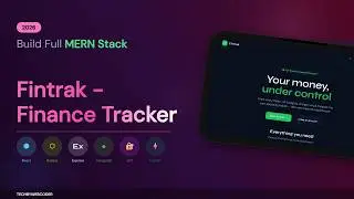 Build Fintrak - Finance Tracker App (MERN Stack) | Full Project + Code + PPT