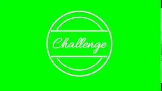 Футаж “Challenge“