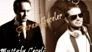 Mustafa Ceceli ft. Ozan Doğulu-Haram Geceler (2011) Yepyeni ღ ѕєвυнι ღ