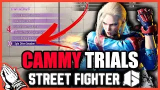 ALL Cammy TRIALS in Street Fighter 6 (4K) | Tasty Steve Hands-On