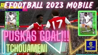 PUSKAS GOAL!! TCHOUAMENI INCREDIBLE LONG SHOT GOAL. TEST PLAYER BARU. EFOOTBALL 2023 MOBILE