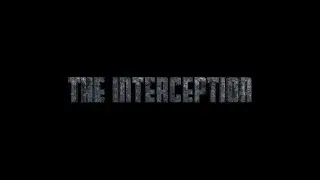 The Interception: short film