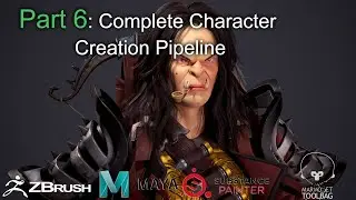 Part 6 : Create  Realtime 3d Character for game in maya, zbrush, substance painter