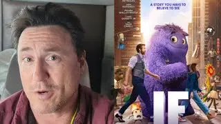 IF (2024) Ryan Reynolds - My Quick Thoughts - No Spoilers