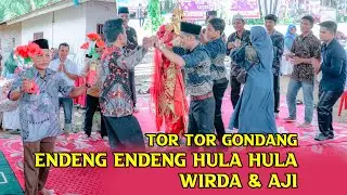 Full Tor Tor Endeng Endeng Gondang HULA HULA | Wirda & Aji