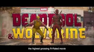 DEADPOOL & WOLVERINE' is now officially the highest grossing R-rated film of all time.