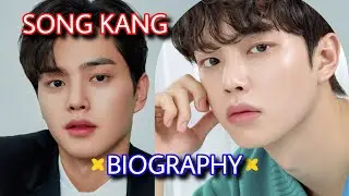 Song Kang Biography 2023 | Song Kang