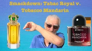 Scent Smackdown Tobacco Mandarin v. Tabac Royal  | JaysBeard.com