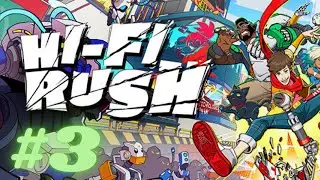 Hi Fi Rush | Gameplay No Commentary | Part 3