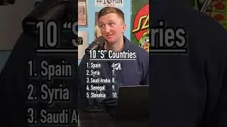 Name ALL 10 COUNTRIES that start with the LETTER S 