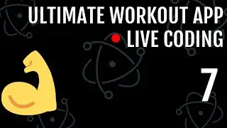 Building the Ultimate Workout App: Live Coding Session #7 | Customizing Login and Signup