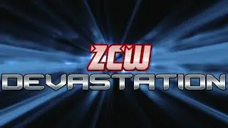 WWE 2K Presents - ZCW Devastation