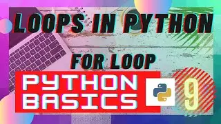 #9 For loops in #python | loop in python tutorial for #beginners | jebin shaju