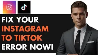 How to Fix Invalid Request Error When Connecting Instagram to TikTok