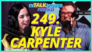 249. Kyle Carpenter TALKS Crafting Jokes, Paths Not Taken and Happy Sad Music